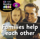 Families help each other