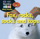 Fox, rocks, socks and tops