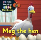 Meg the hen