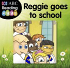 Reggie goes to school