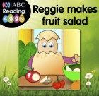 Reggie makes fruit salad