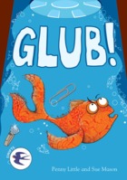 Glub!