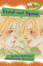 Feral and Spam