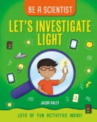LET'S INVESTIGATE LIGHT