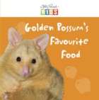 Golden Possum's Favourite Food