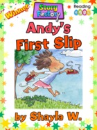Andy’s First Slip