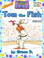 Tom the Fish