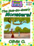 The Not-So-Scary Monster!