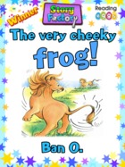 The Very Cheeky Frog!