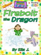 Firebolt the Dragon