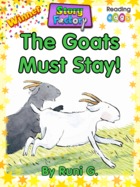 The Goats Must Stay