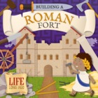 Building a Roman Fort