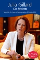 Julia Gillard On Sexism