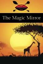 The Magic Mirror