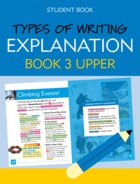 Types of Writing Explanation Book 3 Upper