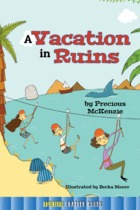 A Vacation in Ruins
