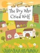 The Boy Who Cried Wolf