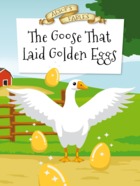 The Goose That Laid Golden Eggs