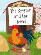 The Rooster and the Jewel