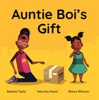 Auntie Boi’s Gift