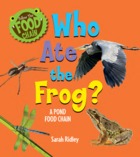 Who Ate the Frog?