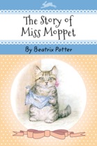 The Story of Miss Moppet