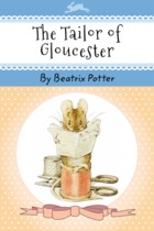 The Tailor of Gloucester
