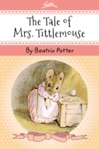 The Tale of Mrs Tittlemouse