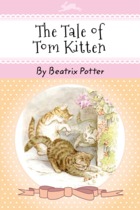 The Tale of Tom Kitten