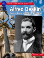 Alfred Deakin - Second Prime Minister of Australia