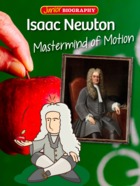 Isaac Newton - Mastermind of Motion