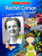 Rachel Carson - Conservation Crusader