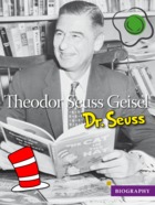 Theodore Seuss Geisel - Dr. Seuss