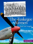 Tuskegee Airmen - Red-Tail Angels