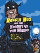 Boffin Boy and The Forest of the Ninja