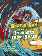 Boffin Boy and The Invaders from Space