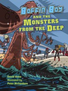 Boffin Boy and The Monsters from the Deep