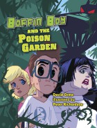 Boffin Boy and the Poison Garden