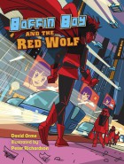Boffin Boy and The Red Wolf