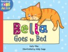 Bella Goes to Bed