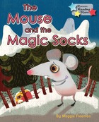 The Mouse and the Magic Socks