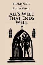 All’s Well That Ends Well