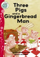 Three Pigs and a Gingerbread Man