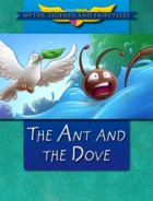 The Ant and The Dove