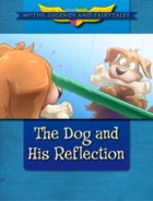 The Dog and His Reflection