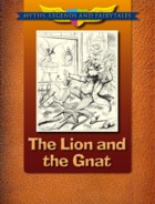 The Lion and the Gnat