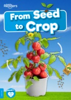 From Seed to Crop