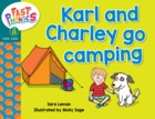 Karl and Charley go camping
