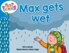 Max gets wet