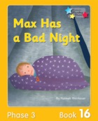 Max Has a Bad Night